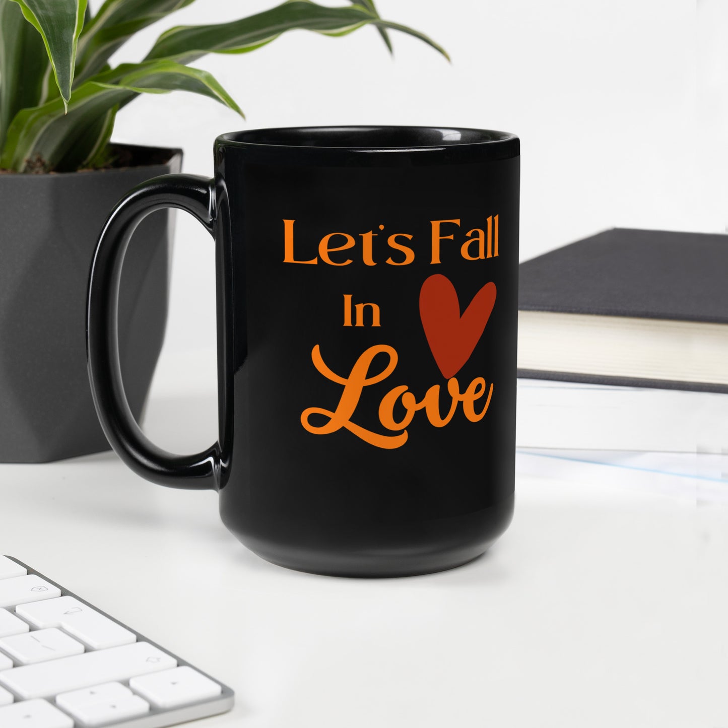 Lets Fall in Love — Black Glossy Mug with Heart Design | 11oz or 15oz