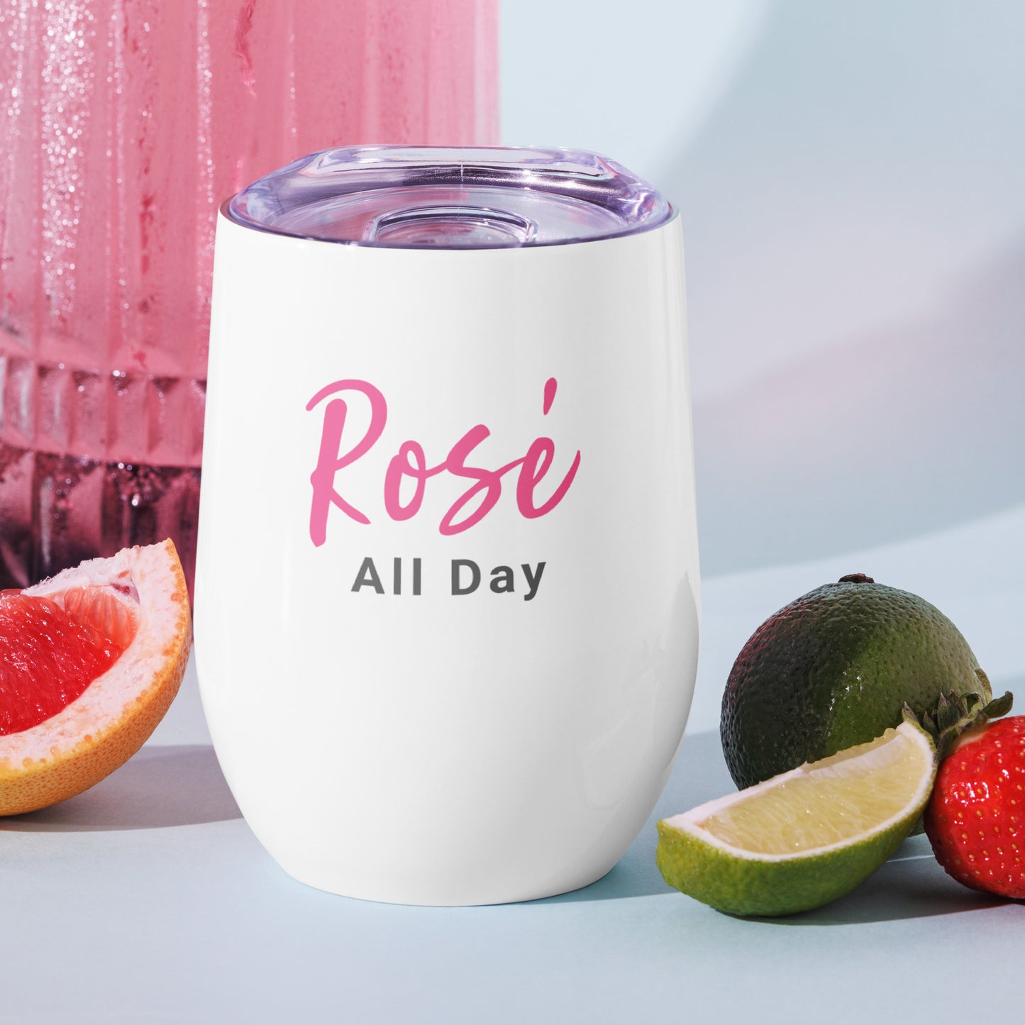 Rosé All Day Wine tumbler